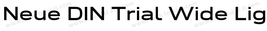 Neue DIN Trial Wide Light字体转换
